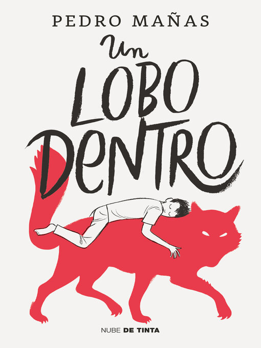 Title details for Un lobo dentro by Pedro Mañas - Available